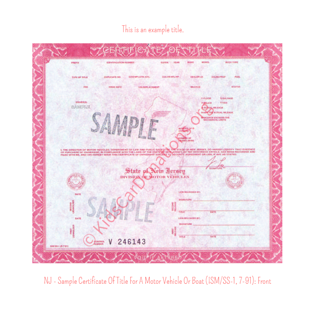 This is an Example of New Jersey Certificate Of Title For A Motor Vehicle Or Boat (ISM-SS-1, 7-91) Front View | Kids Car Donations